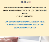 Informe anual de situación laboral en los ciclos formativos de los centros de HETEL - 2020/2021