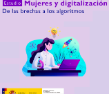 Mujeres y digitalización: de las brechas a los algoritmos