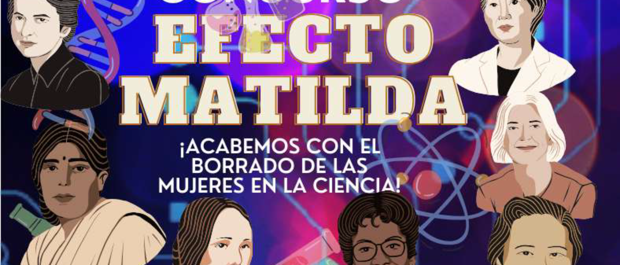 Cartel del concurso efecto Matilda con 7 caricaturas de mujeres de ciencia